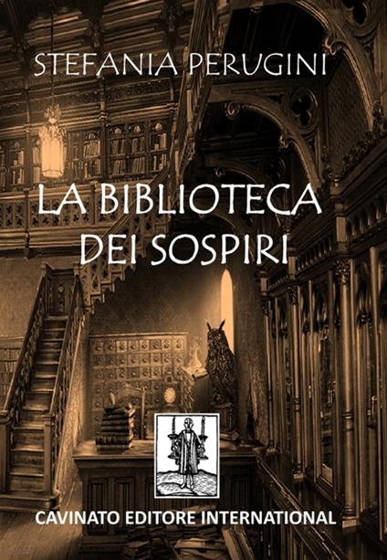La biblioteca dei sospiri - Stefania Perugini - copertina