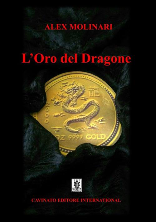 L'oro del dragone - Alex Molinari - copertina