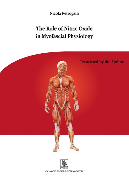 The role fo nitric oxide in myofascial physiology - Nicola Petrogalli - copertina