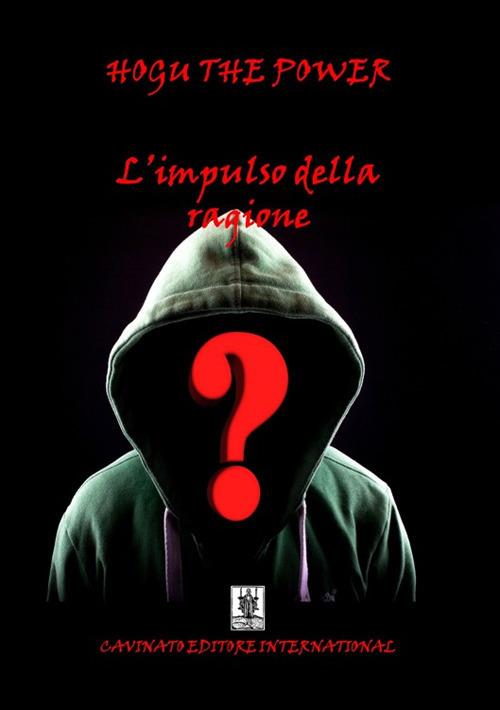 L'impulso della ragione - Hogu the Power - copertina