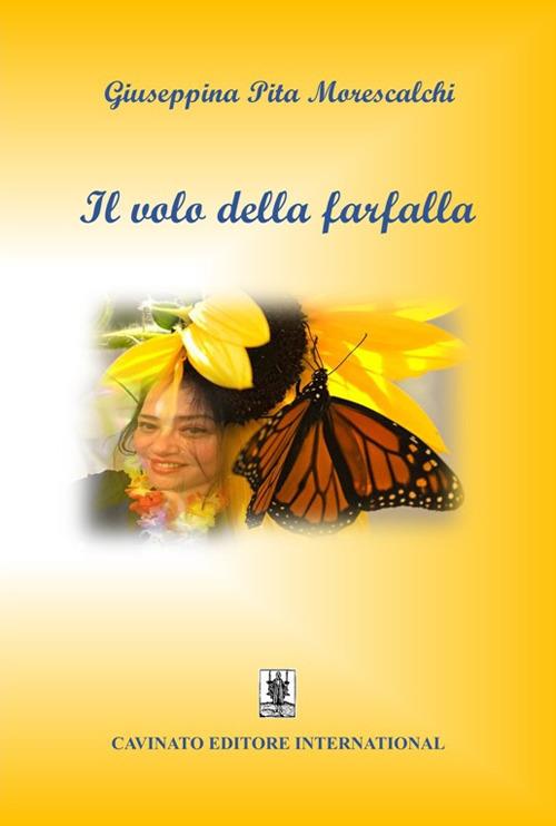 Il volo della farfalla - Giuseppina Pita Morescalchi - copertina