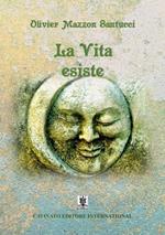 La vita esiste