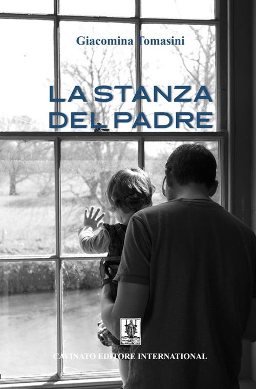La stanza del padre - Giacomina Tomasini - ebook