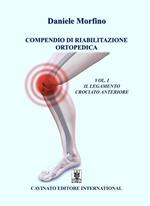 Compendio di riabilitazione ortopedica. Vol. 1: Compendio di riabilitazione ortopedica