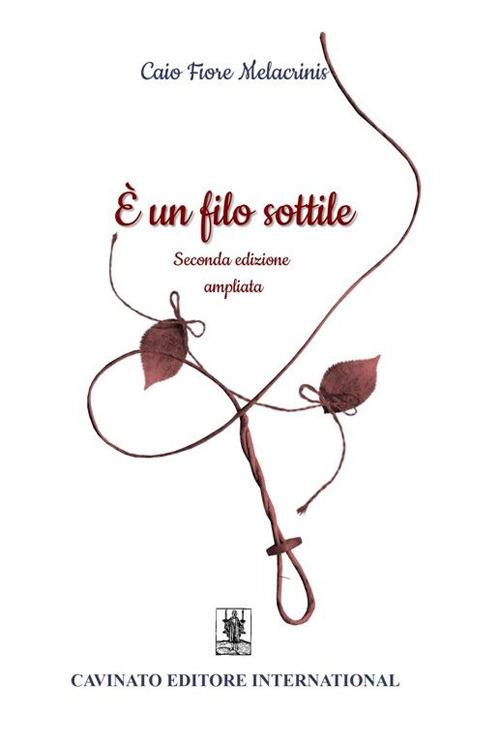 È un filo sottile - Caio Fiore Melacrinis - copertina