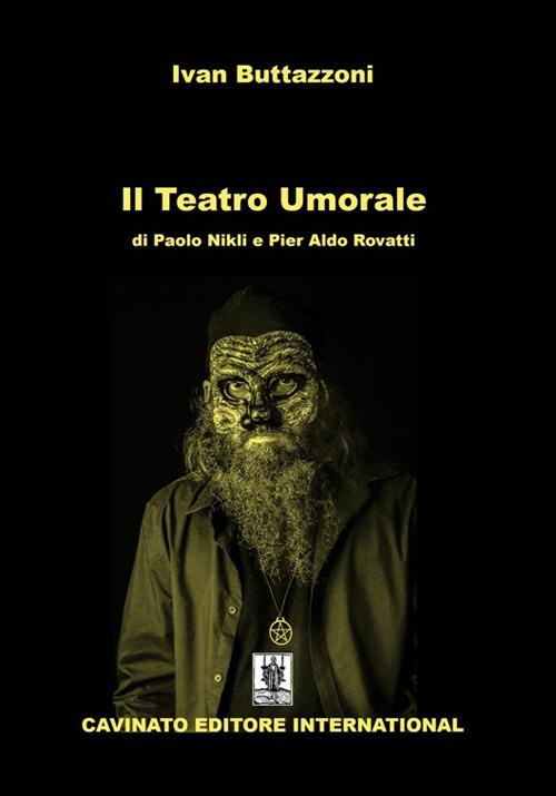 Il Teatro Umorale di Paolo Nikli e Pier Aldo Rovatti - Ivan Buttazzoni - copertina