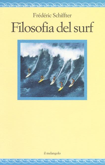 Filosofia del surf - Frederic Schiffter - copertina