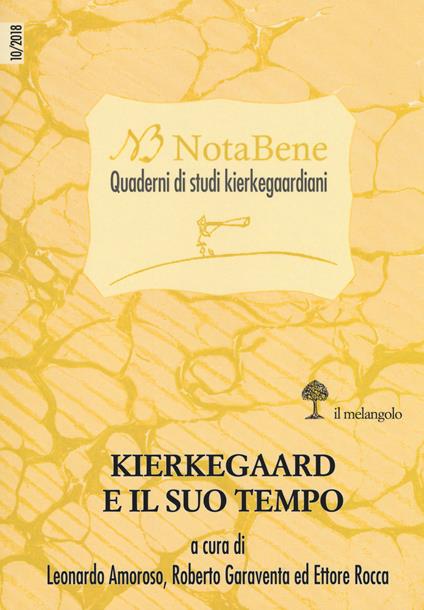 Notabene. Quaderni di studi kierkegaardiani. Vol. 10: Kierkegaard e il suo tempo. - copertina