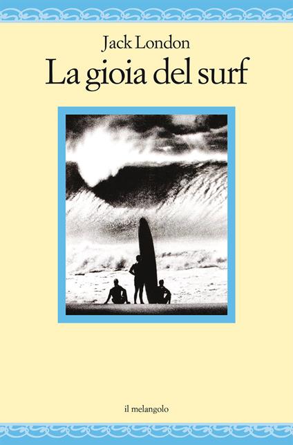 La gioia del surf - Jack London - copertina