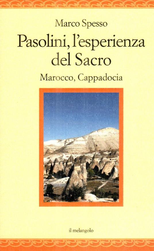 Pasolini e l'esperienza del sacro - Marco Spesso - copertina