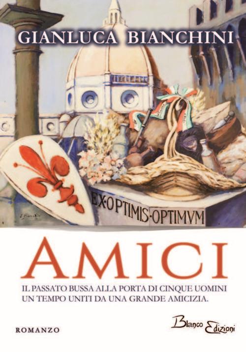 Amici - Gianluca Bianchini - copertina
