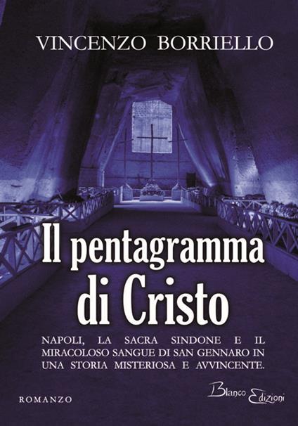 Il pentagramma di Cristo - Vincenzo Borriello - copertina