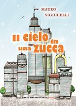 Il cielo in una zucca