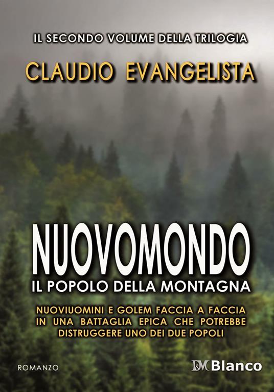 Nuovomondo. Il popolo della montagna - Claudio Evangelista - copertina