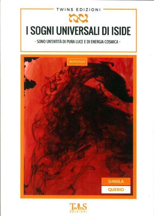I sogni universali di Iside - Danila Querio - copertina