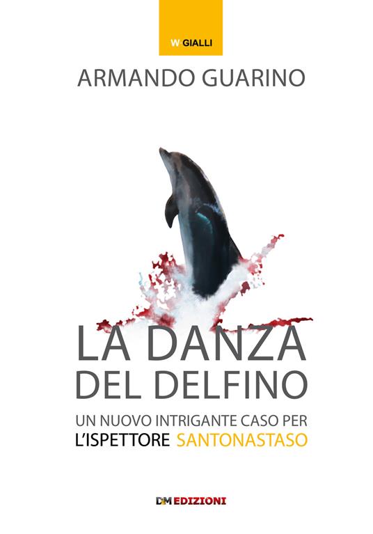 La danza del delfino - Armando Guarino - copertina