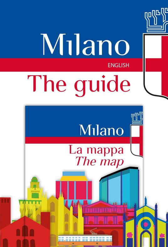 Milano. The guide-The map - copertina