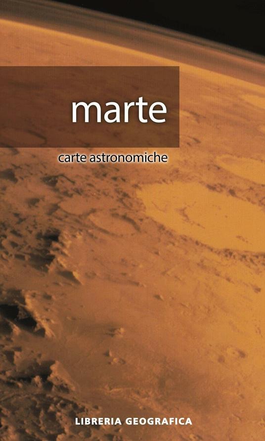 Marte. Carta astronomica - copertina
