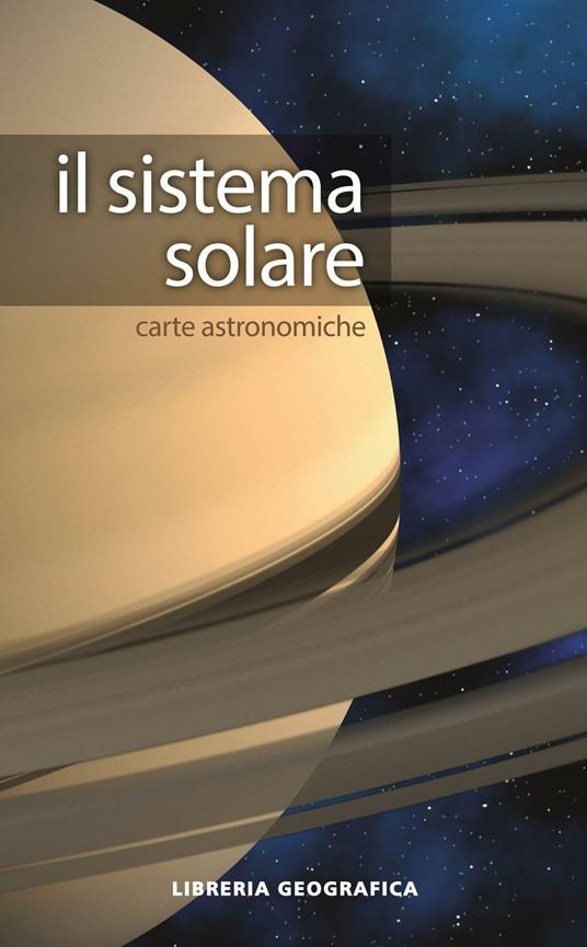 Il sistema solare. Carta astronomica - copertina