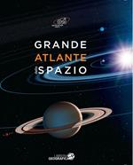 Grande atlante dello spazio. Ediz. a colori