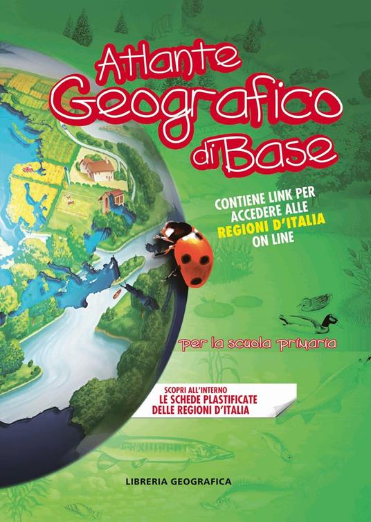 Atlante geografico di base. Per la scuola primaria. Con Contenuto digitale per accesso on line - copertina