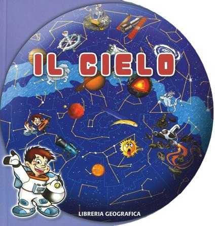 Il cielo. Ediz. a colori - copertina