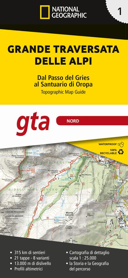 Grande traversata delle Alpi 1:25.000. Ediz. a colori. Vol. 1: GTA Nord. Dal Passo del Gries al Santuario di Oropa - copertina