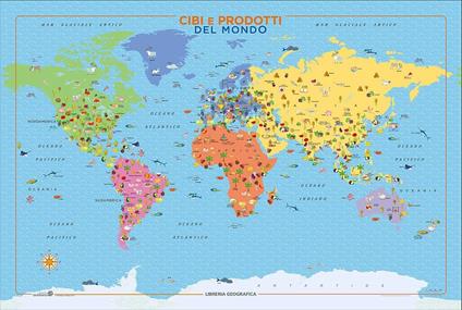 Cibi e prodotti del mondo. Geoposter - copertina