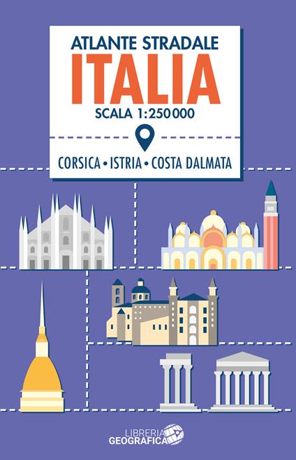 Atlante stradale Italia 1:250.000. Con Corsica, Istria e Costa dalmata - copertina