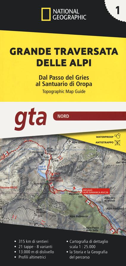 Grande traversata delle Alpi 1:25.000. Vol. 1: GTA Nord. Dal Passo del Gries al Santuario di Oropa - copertina