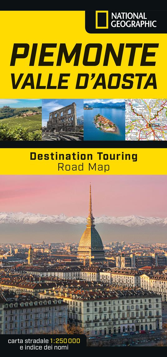 Piemonte e Valle d'Aosta. Road Map. Destination Touring 1:250.000 - copertina