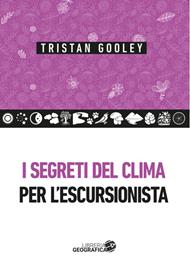 I segreti del clima per l'escursionista