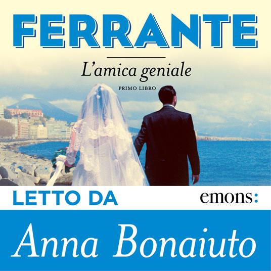 L'amica geniale - Ferrante, Elena - Audiolibro in inglese