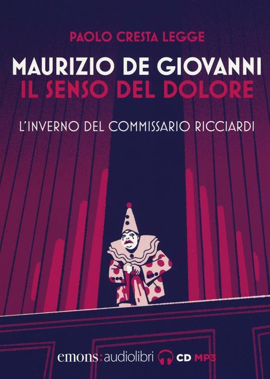 Il senso del dolore. L'inverno del commissario Ricciardi letto da Paolo Cresta. Audiolibro - Maurizio de Giovanni - copertina