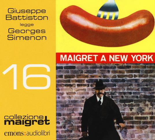 Maigret a New York letto da Giuseppe Battiston. Audiolibro. CD Audio formato MP3 - Georges Simenon - copertina
