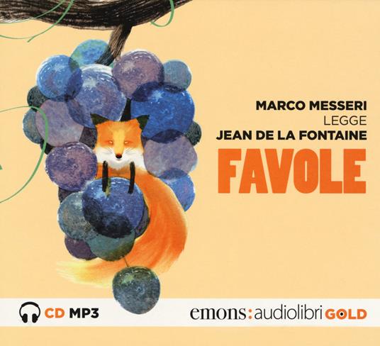 Favole letto da Marco Messeri. Audiolibro. CD Audio formato MP3 - Jean de La Fontaine - copertina