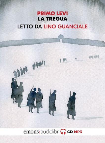 La tregua letto da Lino Guanciale. Audiolibro. CD Audio formato MP3 - Primo Levi - copertina