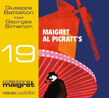 Maigret al Picratt's. Letto da Giuseppe Battiston  - Georges Simenon - copertina