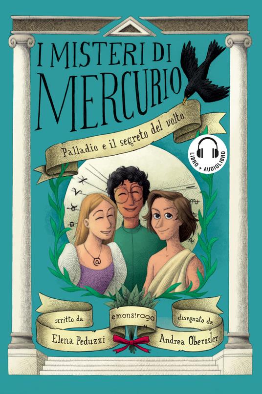 Palladio e il segreto del volto. I misteri di Mercurio. Con audiolibro. Vol. 8 - Elena Peduzzi - copertina