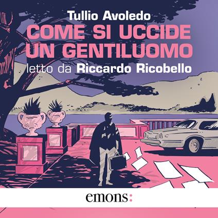 Come si uccide un gentiluomo