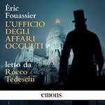 L’ufficio degli affari occulti