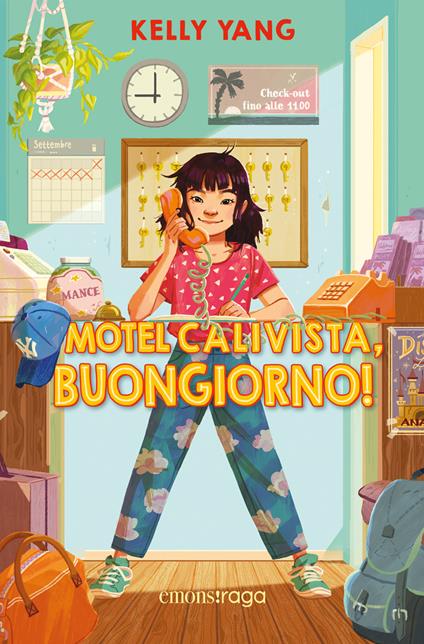 Motel Calivista, buongiorno! - Kelly Yang,Federico Taibi - ebook