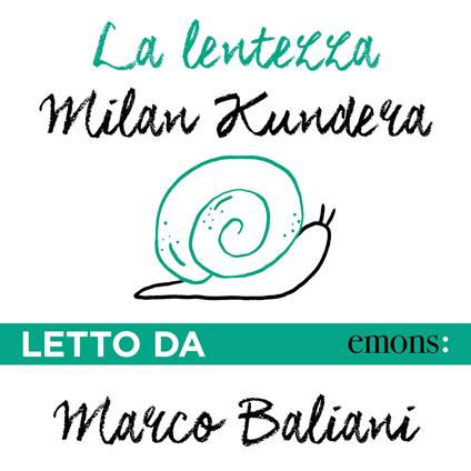 La lentezza