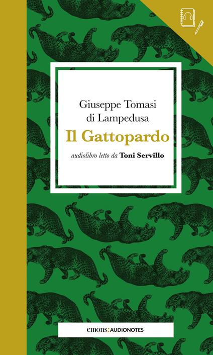 Il Gattopardo letto da Toni Servillo. Quaderno. Con audiolibro - Giuseppe Tomasi di Lampedusa - copertina