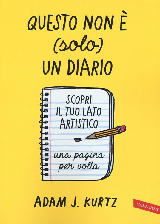 Questo non è (solo) un diario - Adam J. Kurtz - copertina