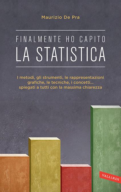 Finalmente ho capito la statistica - Maurizio De Pra - ebook