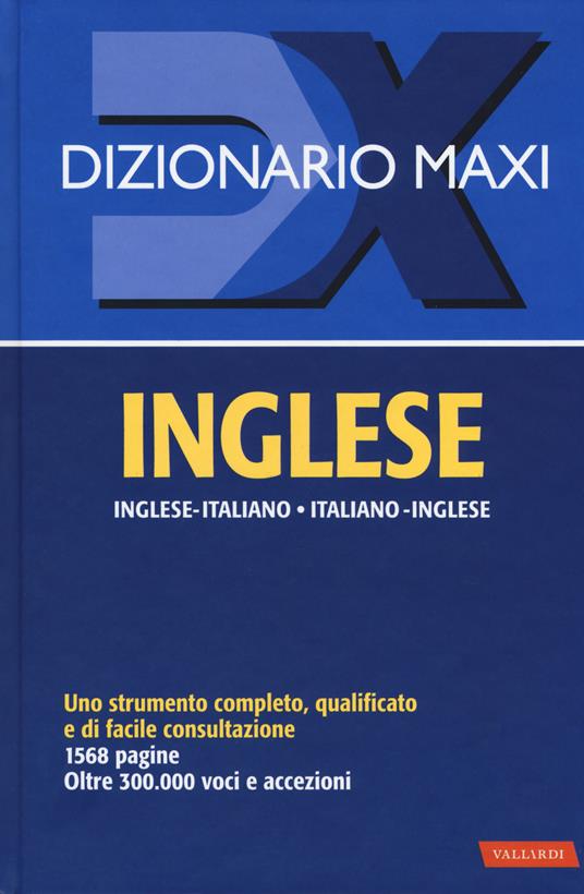 Dizionario maxi. Inglese. Italiano-inglese, inglese-italiano - copertina