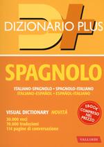 Dizionario spagnolo. Italiano-spagnolo, spagnolo-italiano. Con ebook