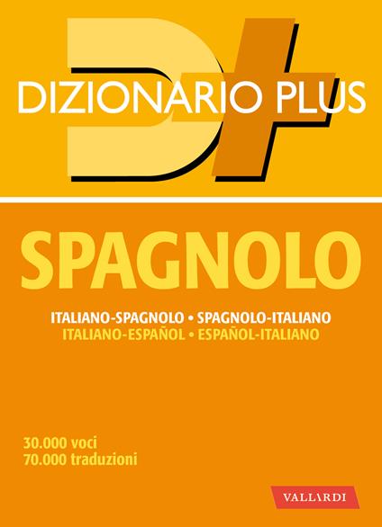 Dizionario spagnolo. Italiano-spagnolo, spagnolo-italiano - AA.VV. - ebook