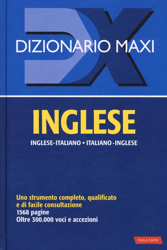 Dizionario maxi. Inglese. Italiano-inglese, inglese-italiano - copertina